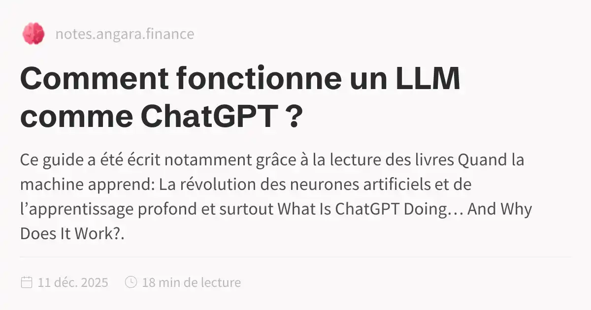 Comment fonctionne un LLM comme ChatGPT ?