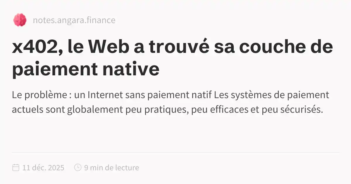 x402, le Web a trouvé sa couche de paiement native